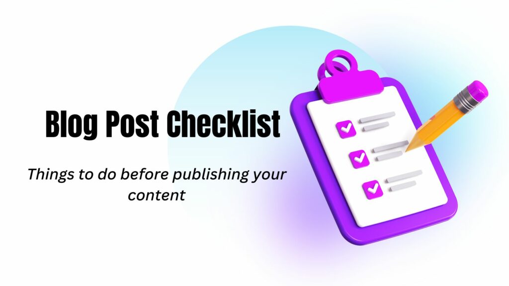 The SEO Blog Post Checklist for Bloggers (2025)