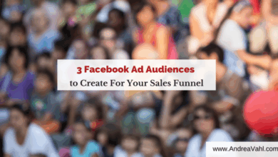 3 Facebook Ad Audiences to Create For Your Sales Funnel